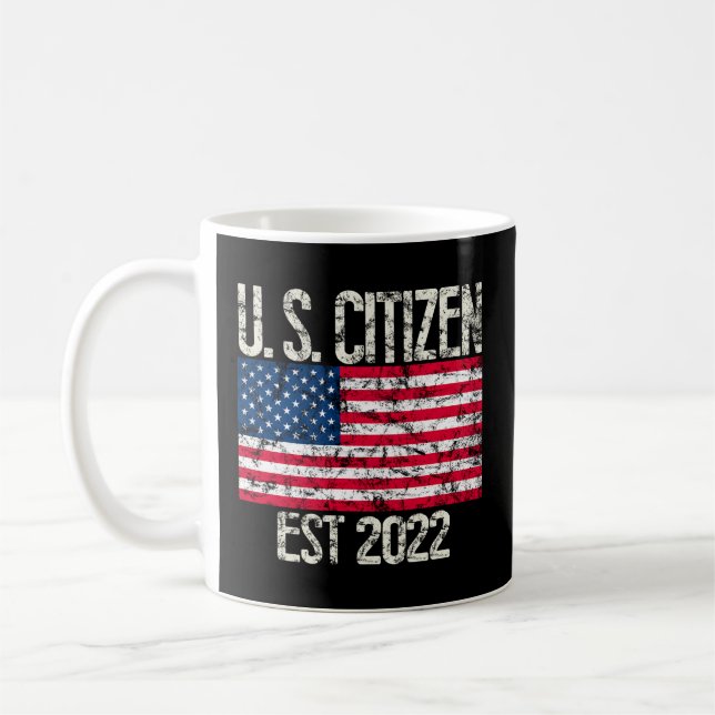 New Us Citizen Est 2022 American Immigrant Citizen Coffee Mug (Left)