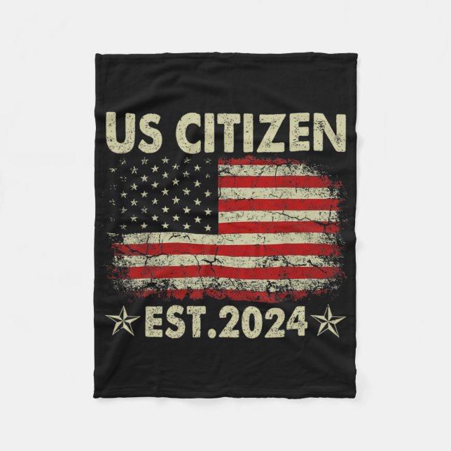 New Us Citizen Est 2024 American Immigrant Citizen Fleece Blanket (Front)