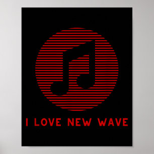 New Wave Music Red And Black Funny 70's 80's Music Poster