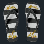 New Wife New Bride Mrs. Personalised Flip Flops<br><div class="desc">Personalised New Wife New Bride Mrs. Metallic Gold Foil Text on Black and White Stripes Beach Bride Sandals</div>