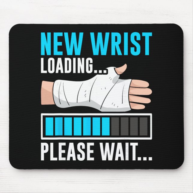 New Wrist Loading... Please Wait... Broken Arm Cas Mouse Mat (Front)
