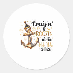New Year 2026 Boozin' Cruisin' Outfit 2 Classic Round Sticker