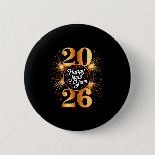 New Year 2026 Fireworks Happy New Year 2026 Men Wo 6 Cm Round Badge