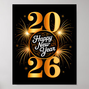 New Year 2026 Fireworks Happy New Year 2026 Men Wo Poster