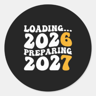 New Year 2026 Shirt Funny 67 Meme Six Seven  Classic Round Sticker
