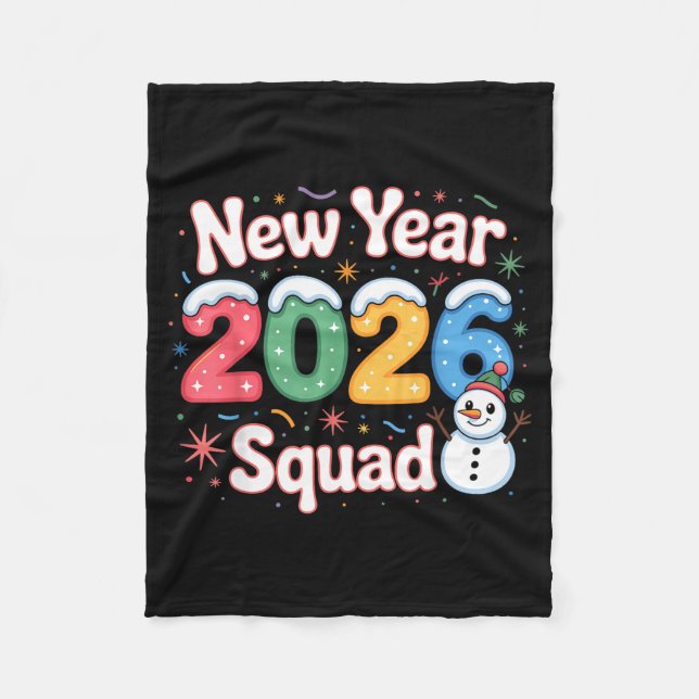 New Year 2026 Squad Funny Snowman Holiday Celebrat Fleece Blanket (Front)