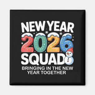 New Year 2026 Squad Funny Snowman Holiday Celebrat Magnet