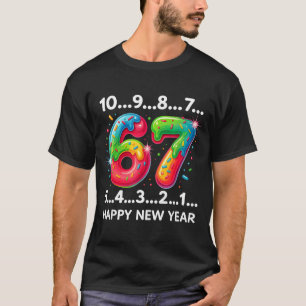 New Year 67 Candy Countdown Funny Happy New Year 2 T-Shirt