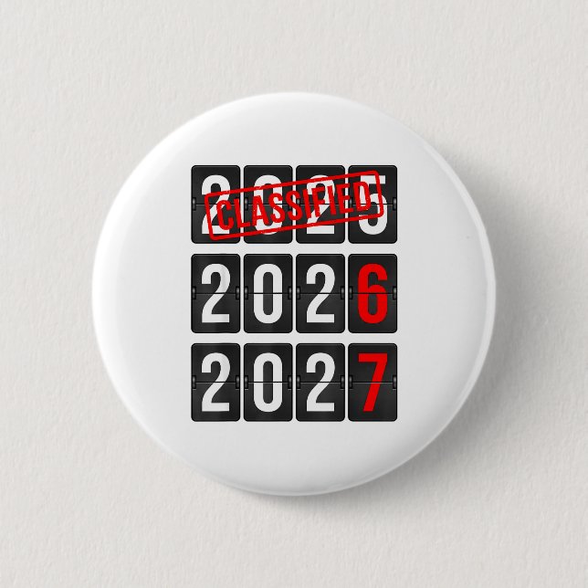 New Year 67 Six Seven Countdown New Year 2026 2027 6 Cm Round Badge (Front)