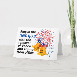 New Year Anti-Trump Impeach Remove 2026 Political Holiday Card