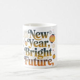 New Year Bright Future Festive Coffee Mug