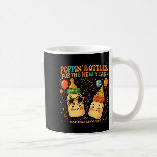 New Year Celebration Pn Bottles Mother Baby Nicu N Coffee Mug