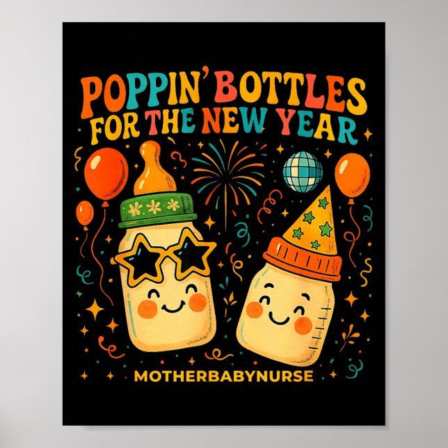 New Year Celebration Pn Bottles Mother Baby Nicu N Poster (Front)