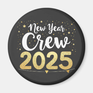 New Year Crew 2025 Cousins Family Matching Crew Magnet