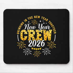 New Year Crew 2026 Family Bringing In The New Year Mouse Mat