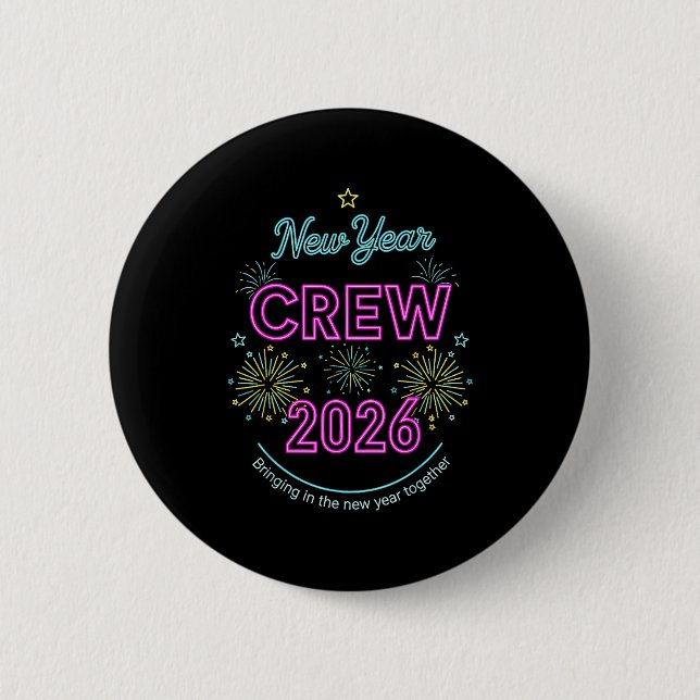 New Year Crew 2026, Family Matching Happy New Year 6 Cm Round Badge (Front)
