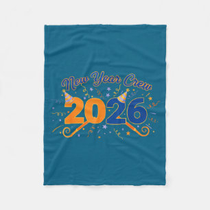 New Year Crew 2026 Fireworks Celebration  Fleece Blanket