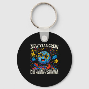 New Year Crew Most Likely To Dance Retro Party Key Ring