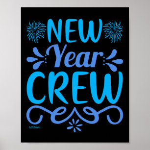 NEW YEAR CREW POSTER