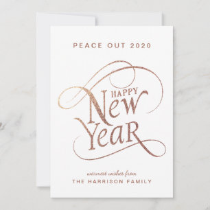 New Year Elegant Peace Out 2020 Rose Gold Holiday Card