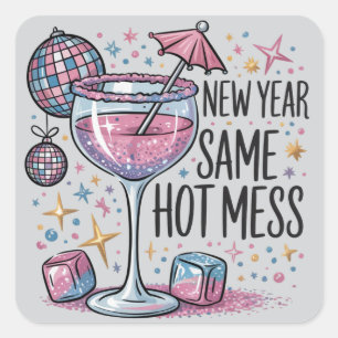 New Year Hot Mess Funny Drinking Martini Alcohol  Square Sticker