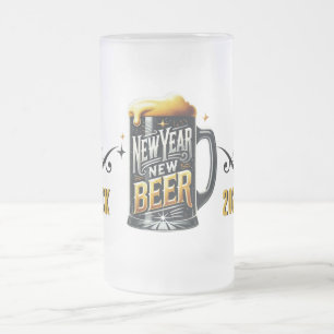 New Year New Beer Funny Party Frosted Glass Beer Mug