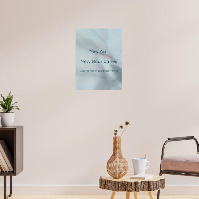 NEW YEAR, NEW BOUNDARIES POSTER (Living Room 3)