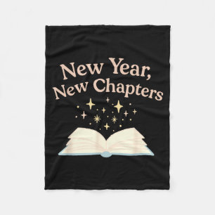New Year New Chapters Cozy Reading For Book Lovers Fleece Blanket