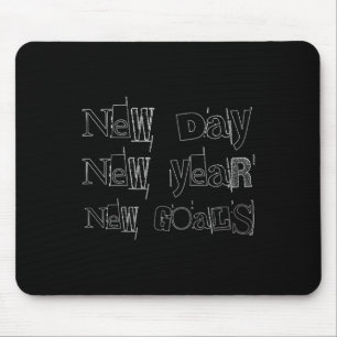 New Year, New Day, Goals Motivation For Dad, Men A Mouse Mat