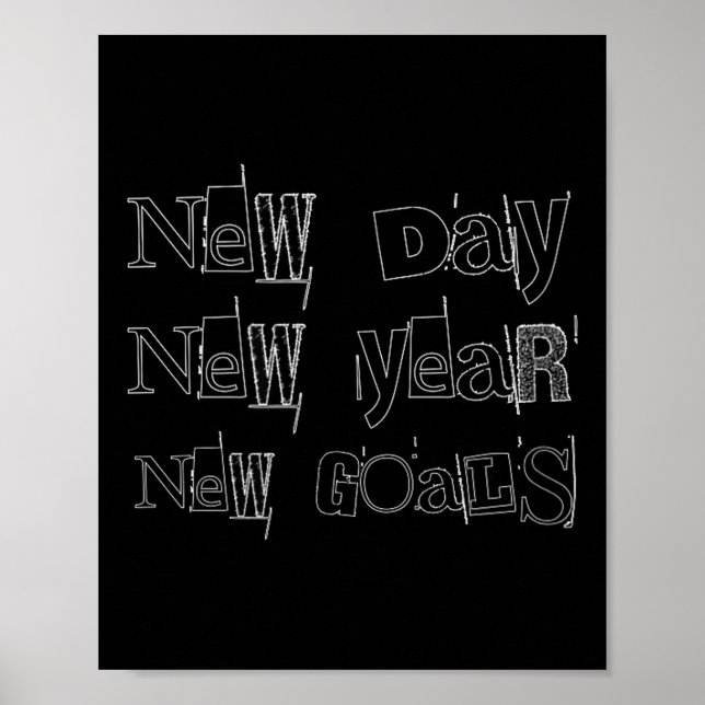 New Year, New Day, Goals Motivation For Dad, Men A Poster (Front)