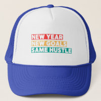 New Year, New Goals, Same Hustle Motivation