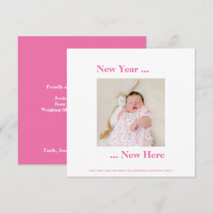 New Year New Here Photo Baby Girl Birth Pink