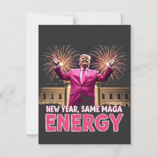New Year New MAGA Energy Trump Inauguration Card