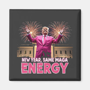 New Year New MAGA Energy Trump Inauguration Magnet