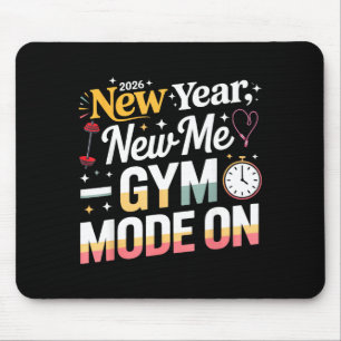 New Year New Me 2026 Funny Fitness Workout Gym Mod Mouse Mat