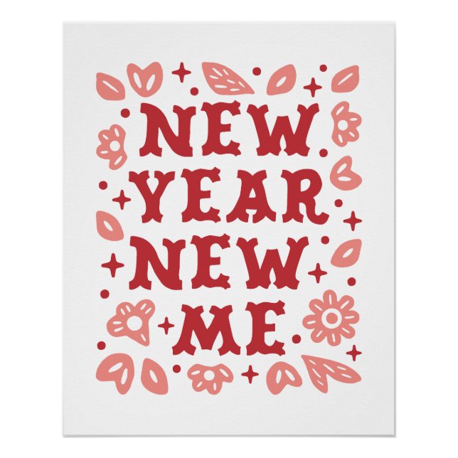 New year new me affirmations floral pink aesthetic poster (Front)