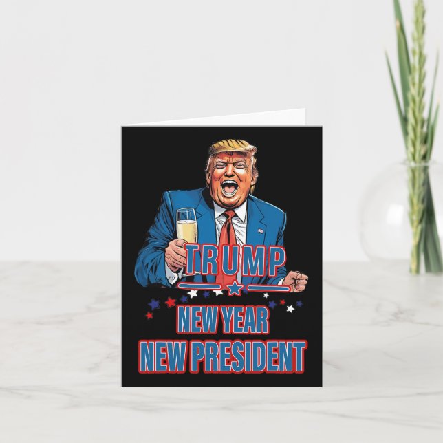 New Year New President Funny Trump 2025 Take Ameri Card (Front)