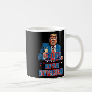New Year New President Funny Trump 2025 Take Ameri Coffee Mug