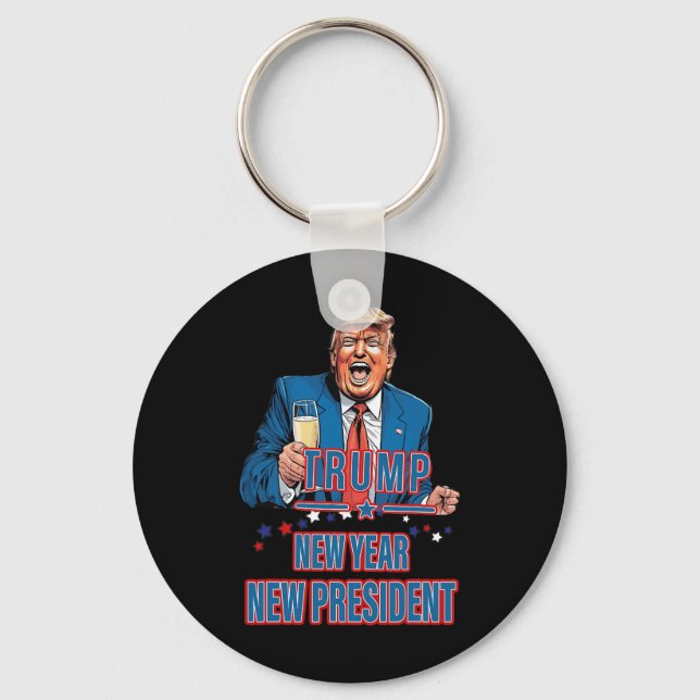 New Year New President Funny Trump 2025 Take Ameri Key Ring (Front)