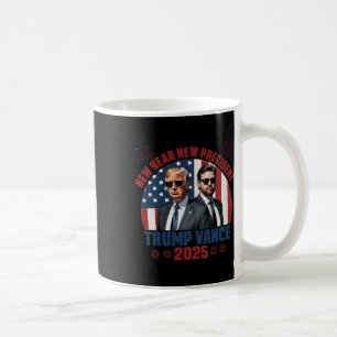 New Year New President Trump Vance President Happy Coffee Mug