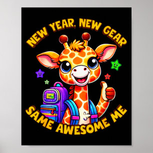 New Year New Same Awesome Me Giraffe Kids  Poster
