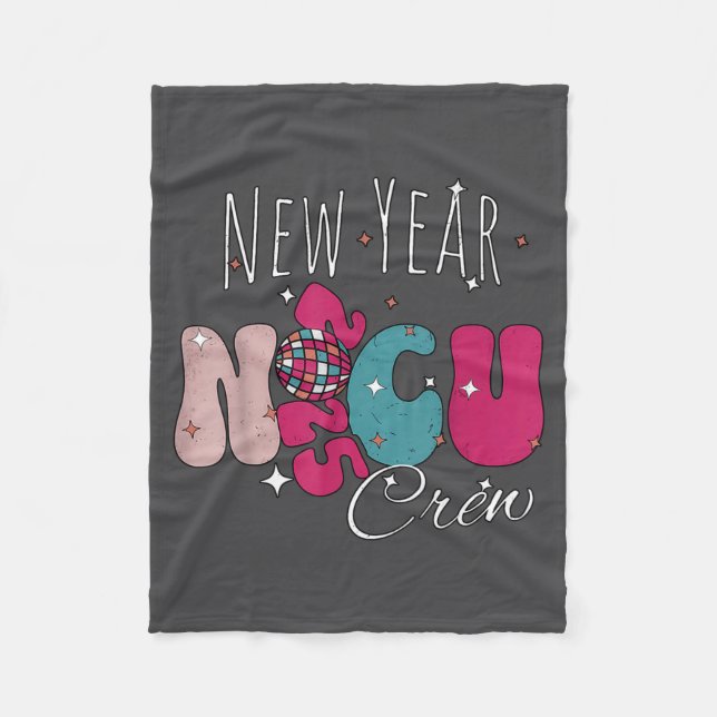 New Year Nicu Nurse Crew Celebration Uni-adults -  Fleece Blanket (Front)