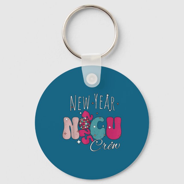 New Year Nicu Nurse Crew Celebration Uni-adults -  Key Ring (Front)
