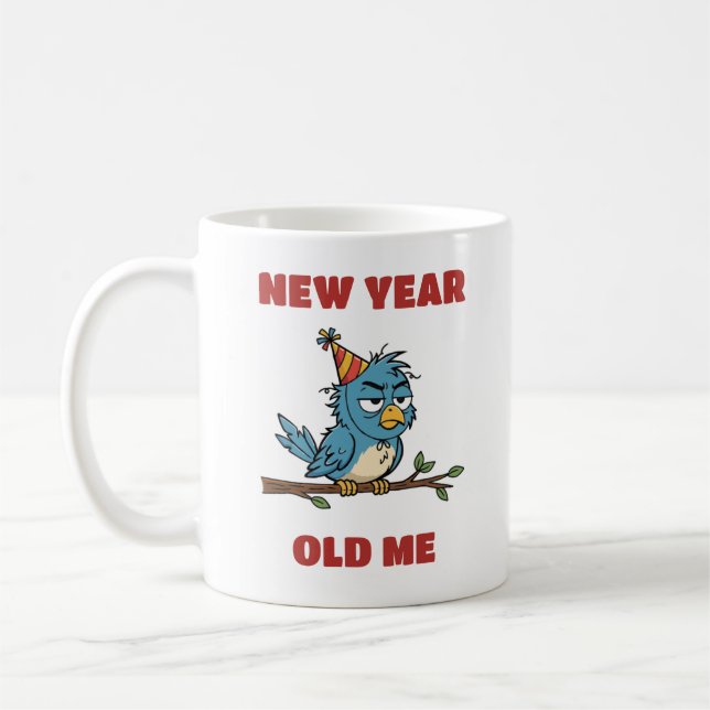 New Year, Old me Coffee Mug (Left)