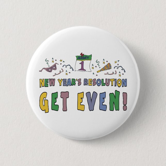 New Year Resolutions Funny Gift 6 Cm Round Badge (Front)