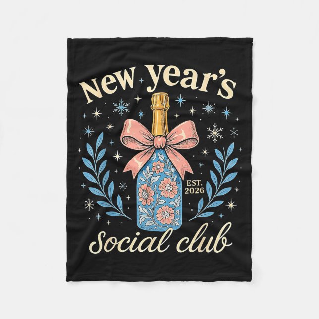New Year’s Social Club 2026 Celebration  Fleece Blanket (Front)