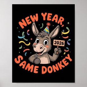 New Year Same 2026 Funny Farm Animal Family Matchi Poster