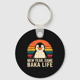 New Year Same Baka Life Penguin Joke Key Ring