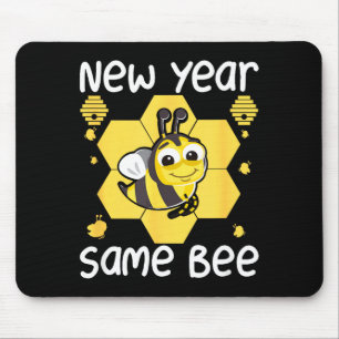 New Year Same Bee Meme Funny New Years Eve Mouse Mat