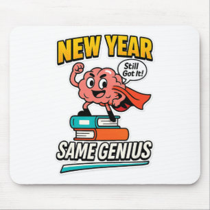 New Year Same Genius Confident Back To School Vibe Mouse Mat